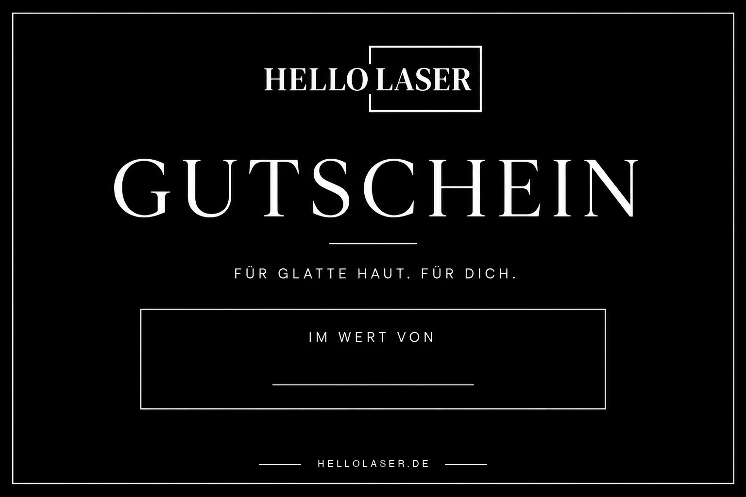 Gutschein von hello laser: schwarze Karte mit der Wortmarke und einem Feld für den Betrag